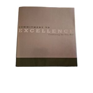 Commitment to excellence celebrating the very best compendium incorporated books